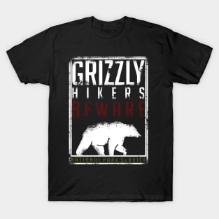 Beware the Grizzly T-Shirt